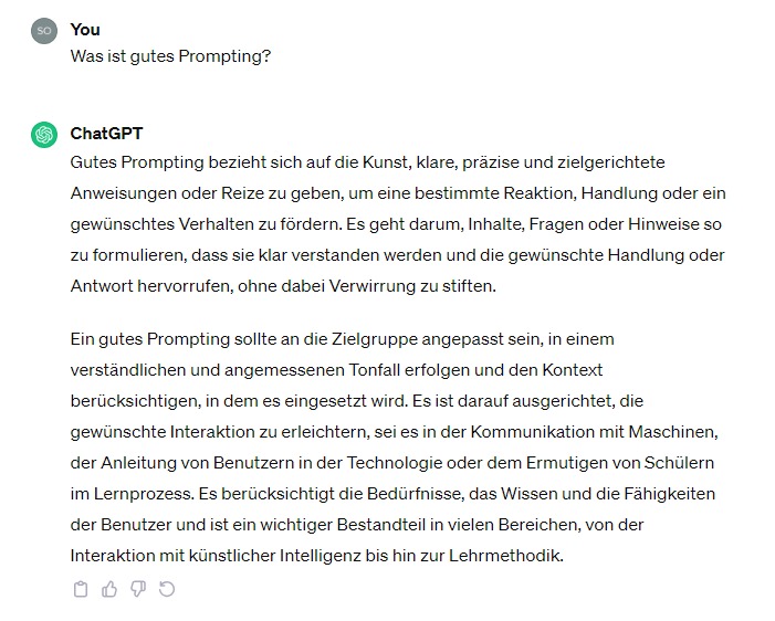 Screenshot von ChatGPT mit der Frage Was ist gutes Prompting? und der Antwort der KI darauf.